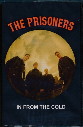 PRISONERS - In From The Cold