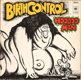 BIRTH CONTROL - Hoodoo Man