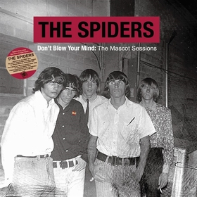 SPIDERS - DON'T BLOW YOUR MIND - THE MASCOT SESSIONS auf einer Hannover Wunschliste / Geschenkidee
