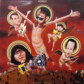DICKIES - Second Coming