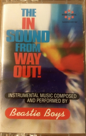 BEASTIE BOYS - The In Sound From Way Out!