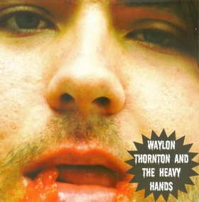 WAYLON THORNTON AND THE HEAVY HANDS - Vulture Funk