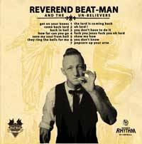 REVEREND BEAT-MAN AND THE UN-BELIEVERS - Get On Your Knees