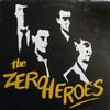 ZERO HEROES