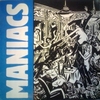 MANIACS
