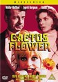 CACTUS FLOWER  (DVD)
