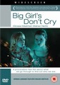 BIG GIRLS DON'T CRY  (DVD)