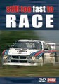 STILL TOO FAST TO RACE  (DVD)