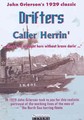DRIFTERS / CALLER HERRIN'  (DVD)