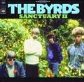 1 x BYRDS - SANCTUARY II