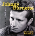 1 x JOHNNY BURNETTE - CRAZY DATE: ROCK AND ROLL DEMOS VOL. 1