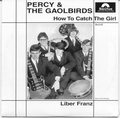1 x PERCY AND THE GAOLBIRDS - WHO CAN HELP ME