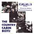 1 x COUNTRY CABIN BOYS - PRESENT THE FABULOUS INSTRUMENTAL SOUNDS OF