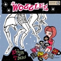 1 x WOGGLES - 10 YEARS OF 7INCHES
