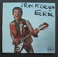 1 x WRECKLESS ERIC - WRECKLESS ERIC