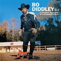 1 x BO DIDDLEY - BO DIDDLEY IS A GUNSLINGER