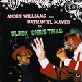 2 x ANDRE WILLIAMS / NATHANIEL MAYER - IN BLACK CHRISTMAS
