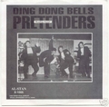1 x PRETENDERS - DING DONG BELLS