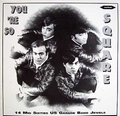 VARIOUS ARTISTS - YOU'RE SO SQUARE