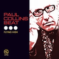 2 x PAUL COLLINS BEAT - FLYING HIGH
