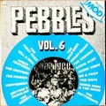 VARIOUS ARTISTS - Pebbles Vol. 6 - Mod