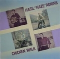 1 x HASIL ADKINS - CHICKEN WALK