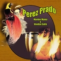 1 x PEREZ PRADO - MAMBO MANIA AND VOODOO SUITE