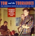 1 x TOM AND THE TORNADOES - THE NORTHWAY SOUND RECORDS STORY VOL. 2 - TOM AND THE TORNADOES