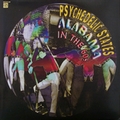 1 x VARIOUS ARTISTS - PSYCHEDELIC STATES - ALABAMA IN THE 60S