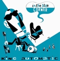 1 x KING AUTOMATIC - IN THE BLUE CORNER