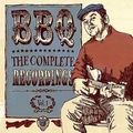 2 x BBQ - THE COMPLETE RECORDINGS VOL. 1