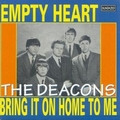 1 x DEACONS - EMPTY HEART