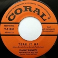 1 x JOHNNY BURNETTE - TEAR IT UP