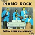 1 x BOBBY PETERSON QUINTET - PIANO ROCK