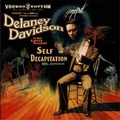 1 x DELANEY DAVIDSON - SELF DECAPITATION