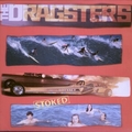 DRAGSTERS - Stoked