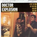 DOCTOR EXPLOSION - I Try To Find