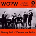 1 x WO?W - BLUESY BULL