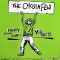 1 x CHOSEN FEW - REALLY GONNA PUNCH YOU OUT