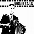 1 x VARIOUS ARTISTS - HYPNOTIC CAJUN AND OBSCURE ZYDECO