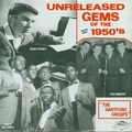 1 x VARIOUS ARTISTS - UNRELEASED GEMS OF THE 1950S - THE HARTFORD GROUPS
