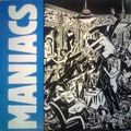 1 x MANIACS - MANIACS