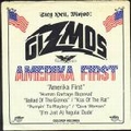 1 x THE GIZMOS - AMERIKA FIRST