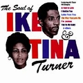 1 x IKE AND TINA TURNER - THE SOUL OF