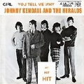 1 x JOHNNY KENDALL AND THE HERALDS - GIRL