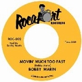 BOBBY MARIN - Movin' Much Too Fast