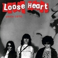 1 x LOOSE HEART  - PARIS 1976