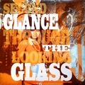 1 x VARIOUS ARTISTS - INCREDIBLE SOUND SHOW STORIES VOL. 16 - SECOND GLANCE THROUGH THE LOOKING GLASS