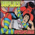 SUPLECS - Wrestling With My Lady