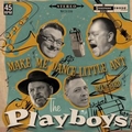 1 x PLAYBOYS - MAKE ME DANCE LITTLE ANT